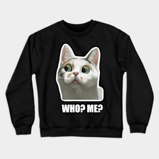 Who? Me? Crewneck Sweatshirt